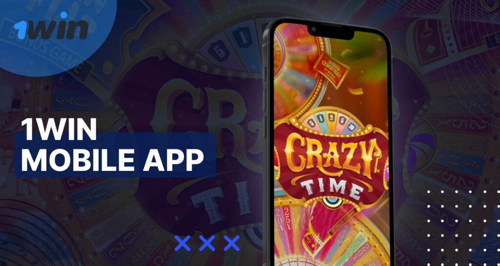 1win India Crazy Time portable version of the game for easy use at any time and place